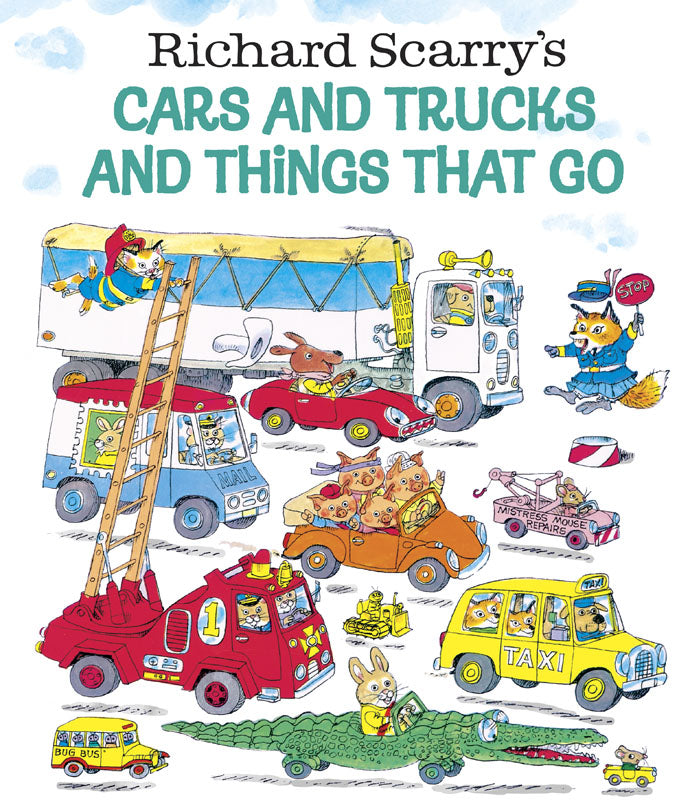 Richard Scarry's Cars and Trucks and Things that Go Book