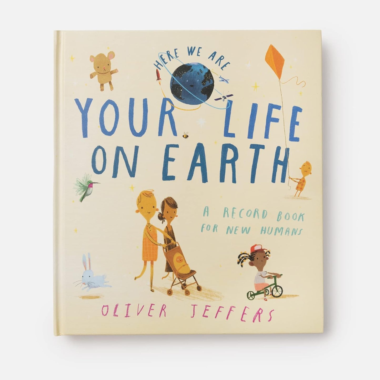 Your Life on Earth: A Record Book for New Humans