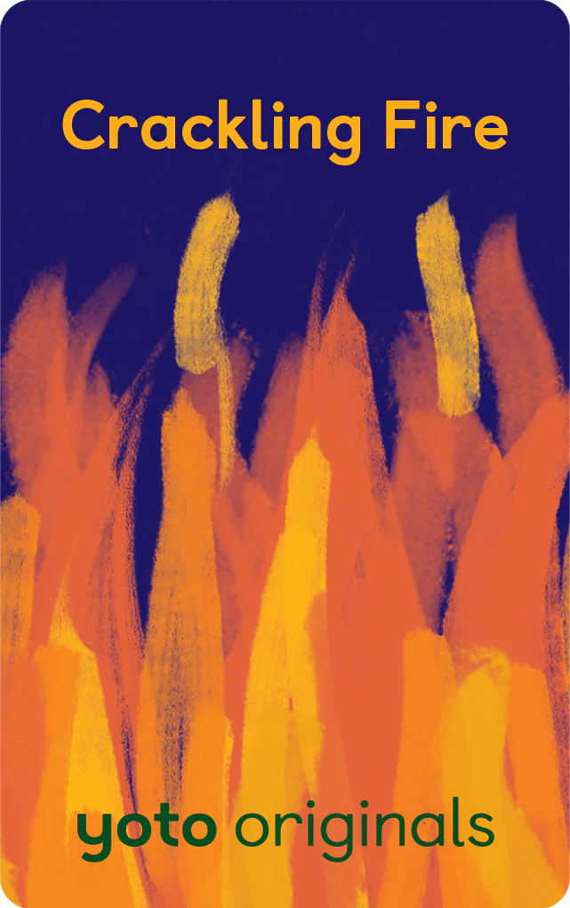Yoto Card - Crackling Fire