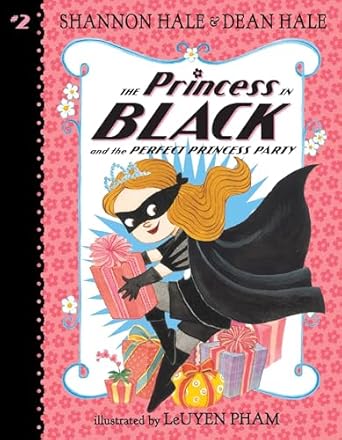 The Princess in Black and the Perfect Princess Party (Book 2)