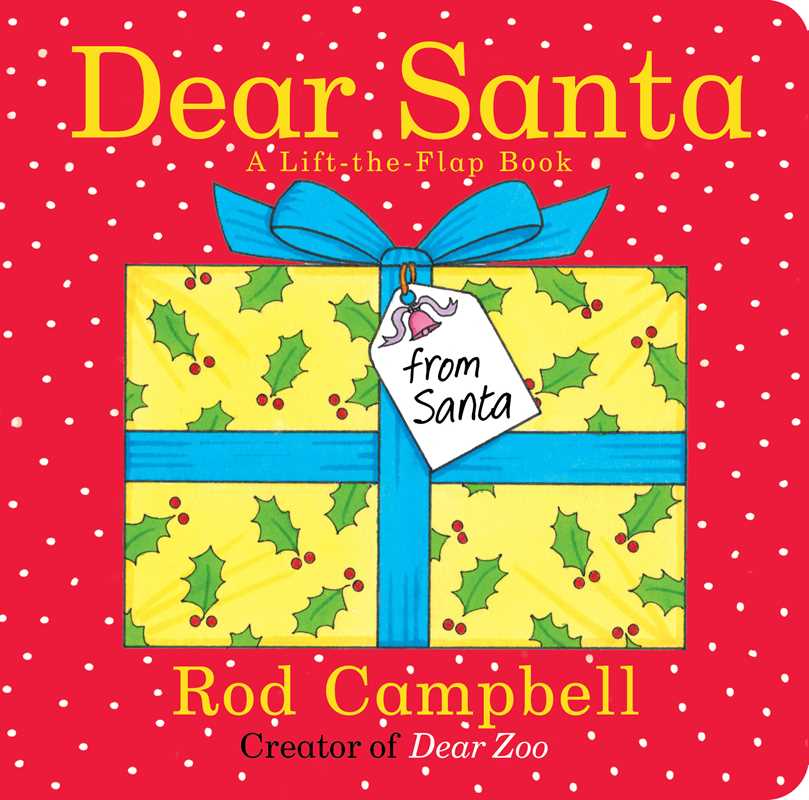 Dear Santa by Rod Campbell Board Book