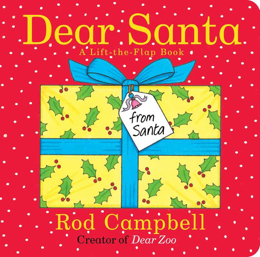 Dear Santa by Rod Campbell Board Book