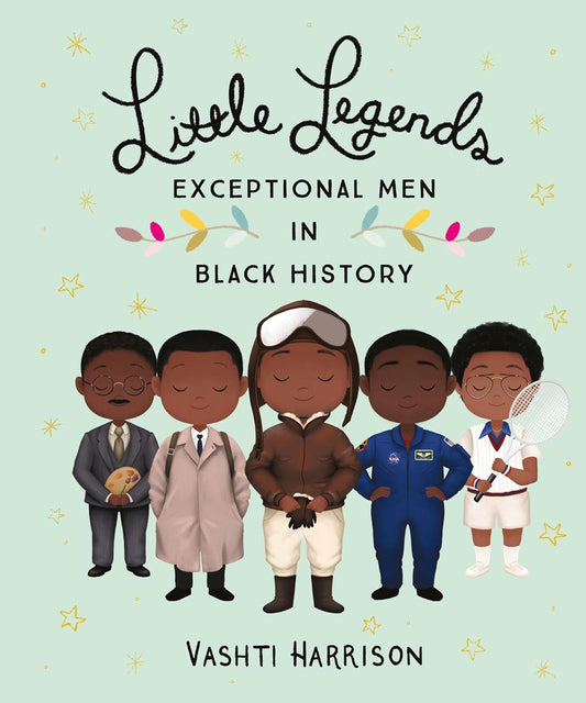 Little Leaders Exceptional Men in Black History