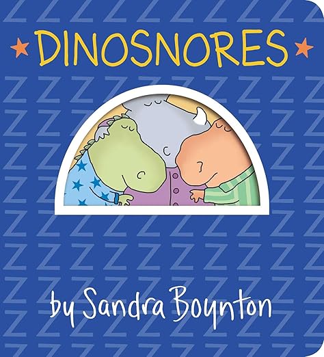 Dinosnores Board Book