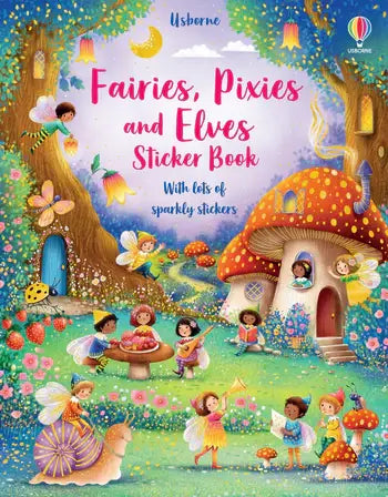 Fairies, Pixies and Elves Sticker Book by Usborne