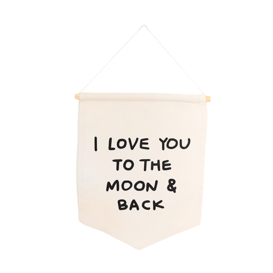 I Love You To The Moon And Back Canvas Hang Sign