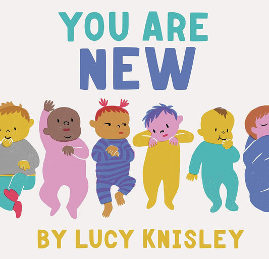 You are New Board Book