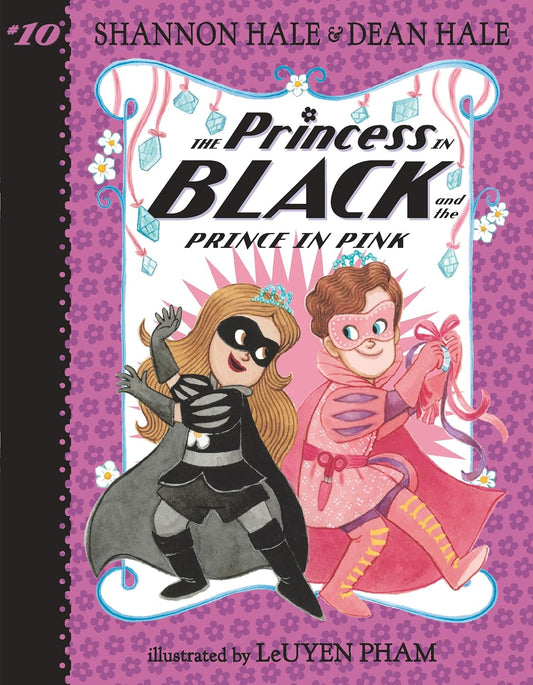 The Princess in Black and the Prince in Pink (Book 10)