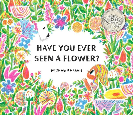 Have You Ever Seen a Flower Book