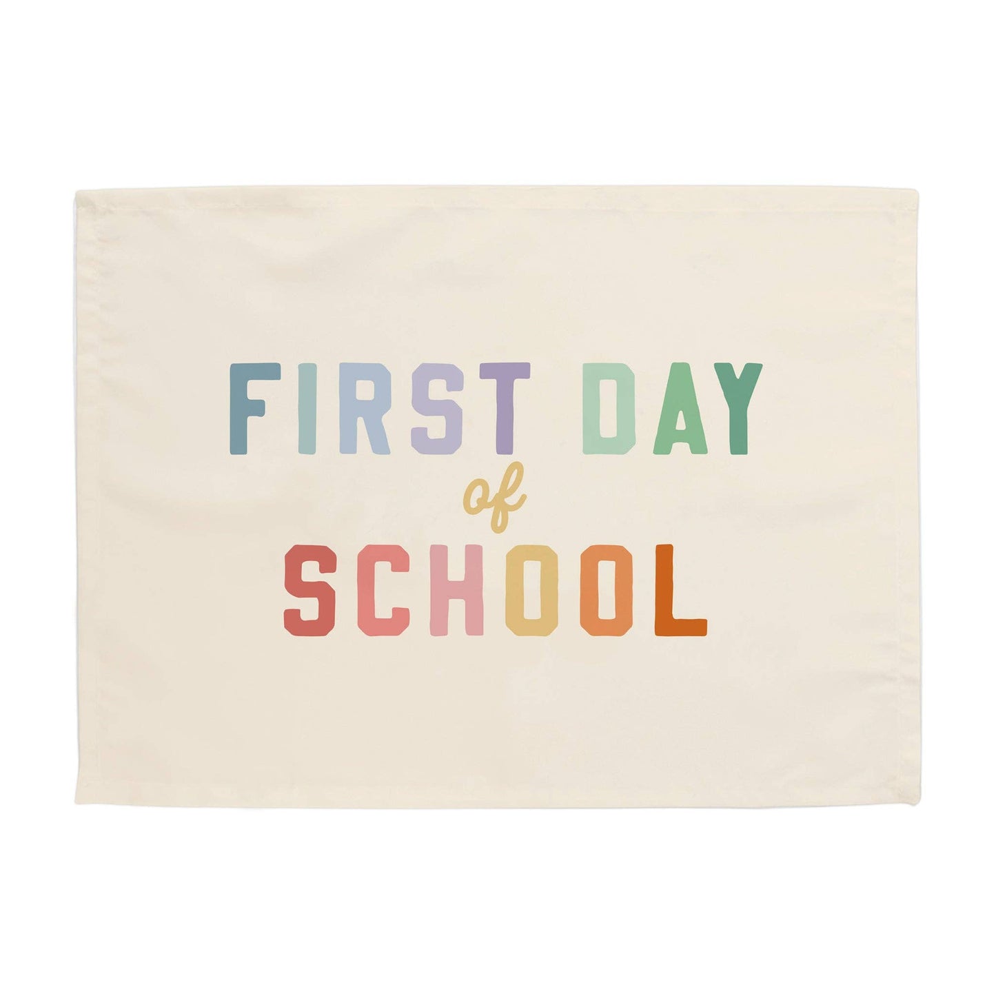 First Day of School Banner