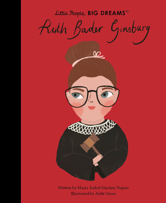 Little People Big Dreams: Ruth Bader Ginsburg Book