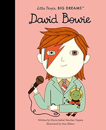 Little People Big Dreams: David Bowie