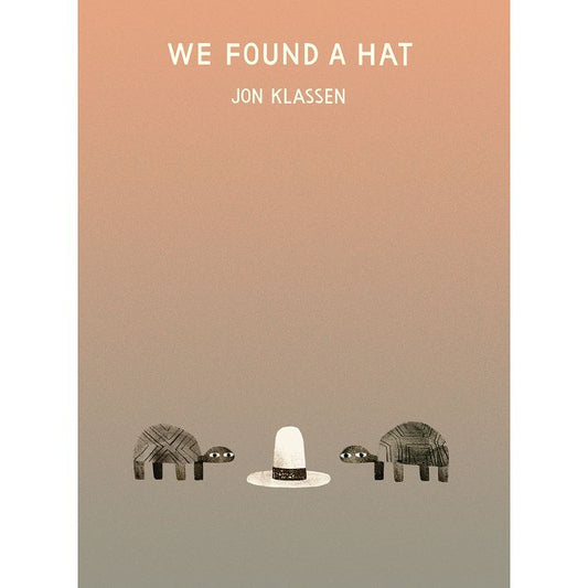 We Found a Hat
