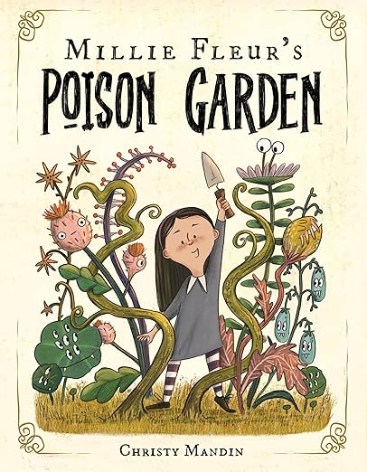 Millie Fleur's Poison Garden Book